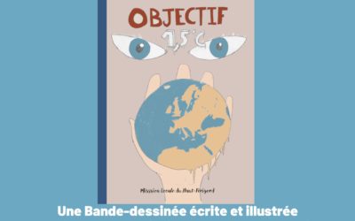 OBJECTIF 1,5°C – Une BD créée par les jeunes de la Mission Locale